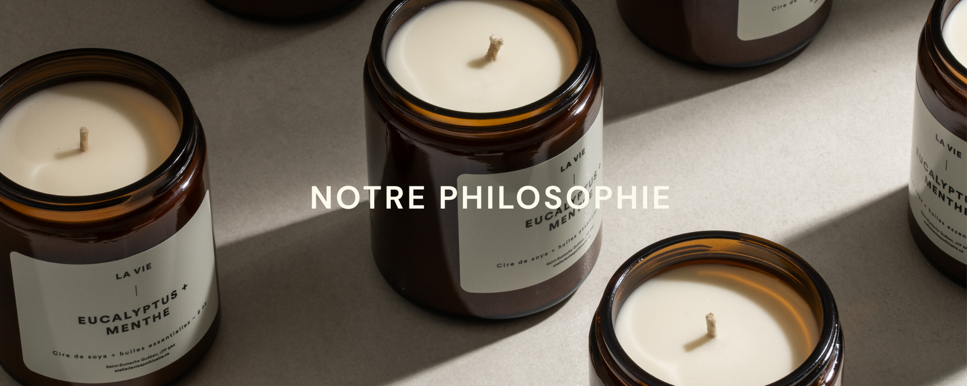 Notre philosophie - Là où le beau rencontre le bon.
